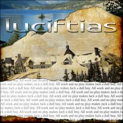 [BOF-067] Luciftias - All work and no play makes Jack a dull boy