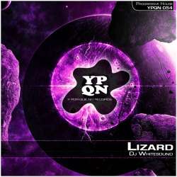 [YPQN054] Dj Whitesound - Lizard