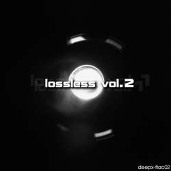 [deepx-flac02] Various Artists - Lossless Vol.2