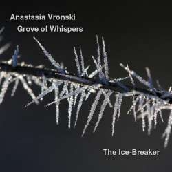 [BOF-068] Anastasia Vronski and Grove of Whispers - The Ice-Breaker