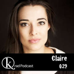 Claire - Krad Podcast 029