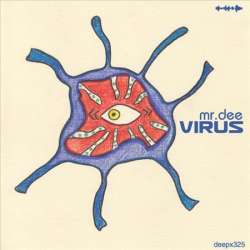 [deepx325] Mr.Dee - Virus