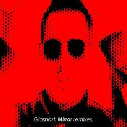 [nrp023] Glasnost - Mirror remixes