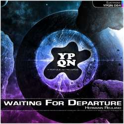 [YPQN064] Hermann Reuland - Waiting For Departure
