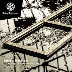 [DigitalDiamonds038] Ben Rama - School Of Hard Knocks EP
