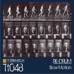 [TT048] Re-Drum - Slow Motion