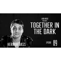 Hernan Bass - Together In The Dark 89