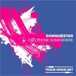 [TN-024] Donquièstar - Cellphone Somewhere