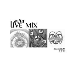 [deepx337M] eM - Live Mix