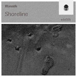 [eda005] Warmth - Shoreline