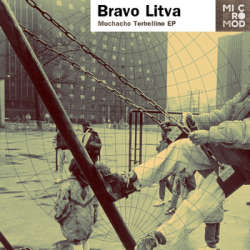 Bravo Litva - Muchacho Torbellino EP
