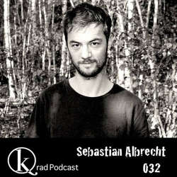 Sebastian Albrecht - Krad Podcast 032 | Live