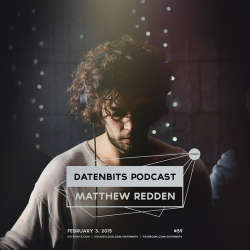 Matthew Redden - Datenbits Podcast 059