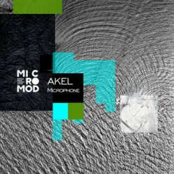 Akel - Microphone EP