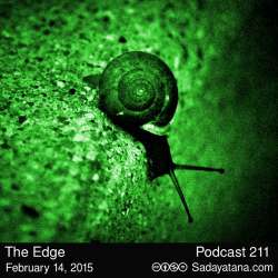 [Sadayatana 211] The Edge