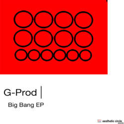 [AC 030] G-Prod - Big Bang EP