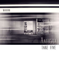 [wave018] Antigua - Take Five