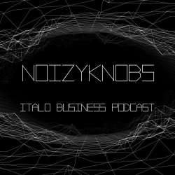 NoizyKnobs - Italo Business Podcast