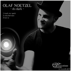 [monoKraK34] Olaf Noetzel  - Do Dark