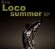 Loco Summer EP