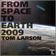 From space to earth 2009