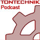 Tontechnik podcast [006]