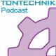 Tontechnik podcast [030]