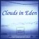 Clouds in Eden