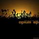 Opium EP