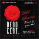 Dead Cert. Label Showcase