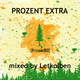 PROZENT EXTRA mixed by Letkolben