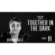 Together In The Dark 89